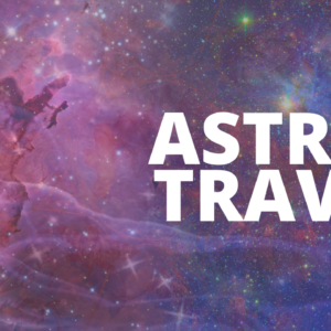 Astral Travel course - Online