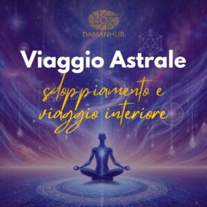 Viaggio Astrale 05.-06. Luglio VAJNE